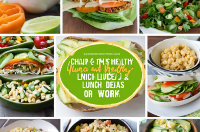 Cheap and Healthy Lunch Ideas for Work or School